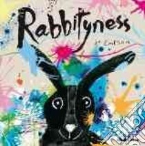 Rabbityness libro in lingua di Empson Jo