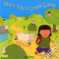 Mary Had a Little Lamb libro in lingua di Aizen Marina (ILT)