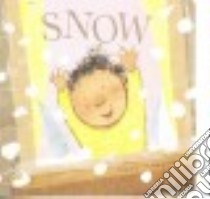 Snow libro in lingua di Thompson Carol