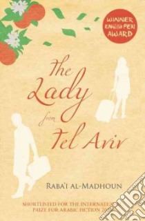 The Lady from Tel Aviv libro in lingua di Al-madhoun Raba'i, Colla Elliott (TRN)