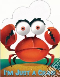 I'm Just a Crab libro in lingua di Reasoner Charles
