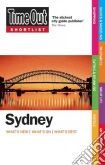 Time Out Shortlist Sydney libro in lingua di Time Out