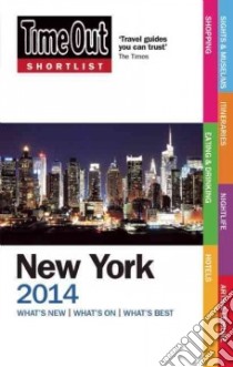 Time Out Shortlist 2014 New York libro in lingua di Time Out (COR)