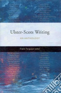 Ulster-Scots Writing libro in lingua di Ferguson Frank (EDT)
