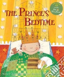 The Prince's Bedtime libro in lingua di Oppenheim Joanne, Latimer Miriam (ILT)
