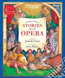 The Barfoot Book of Stories from the Opera libro in lingua di Husain Shahrukh (RTL), Mayhew James (ILT), Richardson Miranda (NRT)