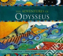 The Adventures of Odysseus (CD Audiobook) libro in lingua di Lupton Hugh (NRT), Morden Daniel (NRT), Balit Christina (ILT)