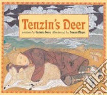 Tenzin's Deer libro in lingua di Soros Barbara, Mayer Danuta (ILT)