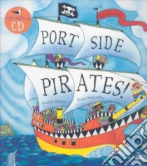 Port Side Pirates libro in lingua di Oscar Seaworthy