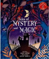 Tales of Mystery and Magic libro in lingua di Lupton Hugh (RTL), Baruzzi Agnese (ILT)