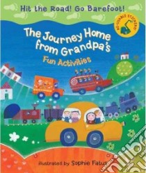The Journey Home from Grandpa's libro in lingua di Fatus Sophie