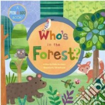 Who's in the Forest? libro in lingua di Gershator Phyllis, McDonald Jill (ILT)