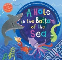 Hole in the Bottom of the Sea libro in lingua di Jessica Law