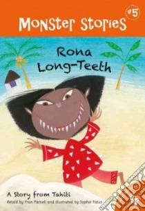 Rona Long-Teeth libro in lingua di Parnell Fran, Fatus Sophie (ILT)