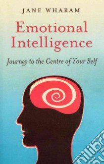 Emotional Intelligence libro in lingua di Wharam Jane