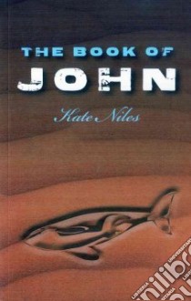 Book of John libro in lingua di Kate Niles