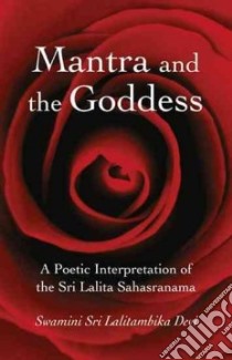Mantra and the Goddess libro in lingua