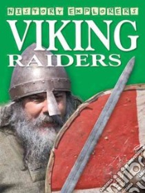 Viking Raiders libro in lingua di MacDonald Fiona