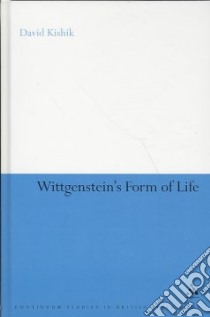 Wittgenstein's Form of Life libro in lingua di David Kishik