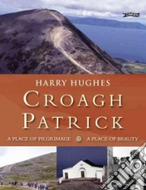 Croagh Patrick libro in lingua di Hughes Harry