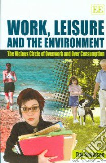 Work, Leisure and the Environment libro in lingua di Robinson Tim