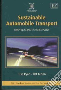 Sustainable Automobile Transport libro in lingua di Ryan Lisa, Turton Hal