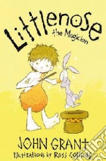 Littlenose the Magician libro in lingua di Ross Collins