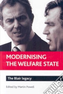 Modernising the Welfare State libro in lingua di Martin Powell