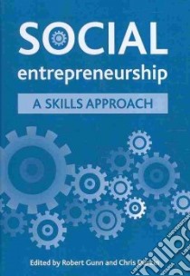 Social Entrepreneurship libro in lingua di Gunn Robert (EDT), Durkin Chris (EDT)