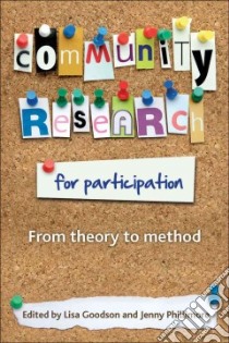 Community Research for Participation libro in lingua di Goodson Lisa (EDT), Phillimore Jenny (EDT)