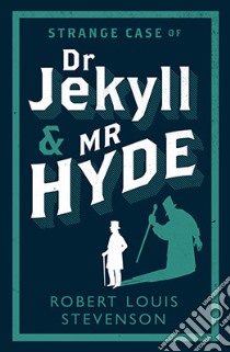 Strange Case of Dr Jekyll and Mr Hyde And Other Stories libro in lingua di Stevenson Robert Louis