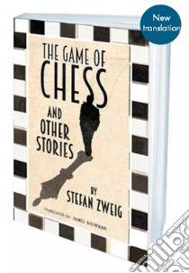 Game of Chess and Other Stories libro in lingua di Stefan Zweig