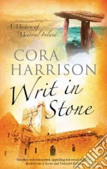 Writ in Stone libro in lingua di Cora Harrison