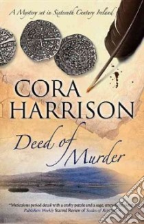 Deed of Murder libro in lingua di Cora Harrison