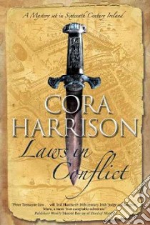 Laws in Conflict libro in lingua di Cora Harrison