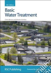 Basic Water Treatment libro in lingua di Binnie Chris, Kimber Martin