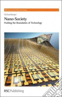 Nano-Society libro in lingua di Berger Michael