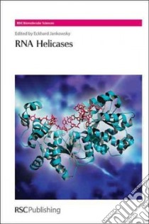 RNA Helicases libro in lingua di Eckhard Jankowsky