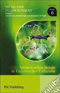 Metal-Carbon Bonds in Enzymes and Cofactors libro in lingua