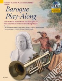 Baroque Play-Along for Trumpet libro in lingua di Davies Max Charles (CRT), Hal Leonard Publishing Corporation (COR)
