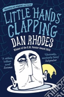 Little Hands Clapping libro in lingua di Rhodes Dan