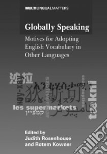 Globally Speaking libro in lingua di Rosenhouse Judith (EDT), Kowner Rotem (EDT)