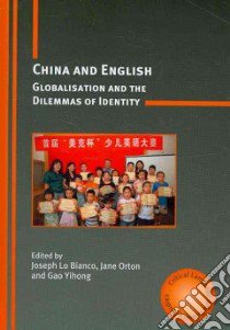 China and English libro in lingua di Lo Bianco Joseph (EDT), Orton Jane (EDT), Yihong Gao (EDT)
