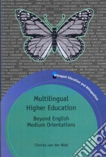 Multilingual Higher Education libro in lingua di Van der Walt Christa