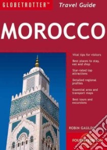 Morocco libro in lingua di Robin Gauldie