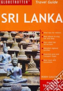 Globetrotter Travel Pack Sri Lanka libro in lingua di Gauldie Robin