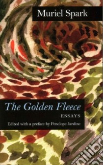 The Golden Fleece libro in lingua di Spark Muriel, Jardine Penelope (EDT)