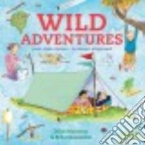Wild Adventures libro in lingua di Manning Mick, Granstrom Brita (ILT)