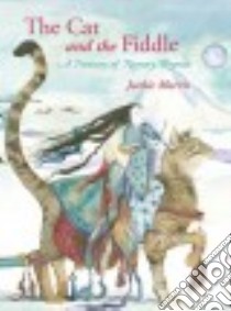The Cat and the Fiddle libro in lingua di Morris Jackie
