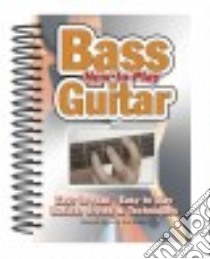 How to Play Bass Guitar libro in lingua di Brown Alan